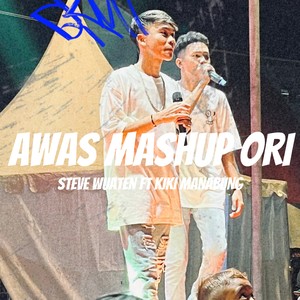 Awas Mashup Ori (Distan)
