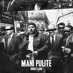 Mani Pulite (Explicit)