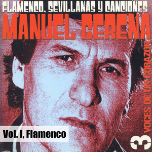 3 Voces de un Corazón (Flamenco) (Vol. I)