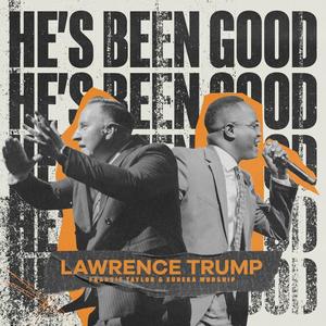 He's Been Good (feat. Frankie Taylor)