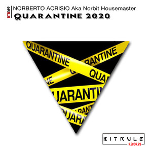 Quarantine 2020 (Original Mix)