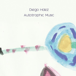 Autotrophic Music