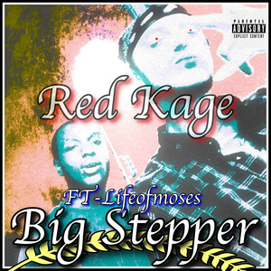 Big Stepper (Explicit)