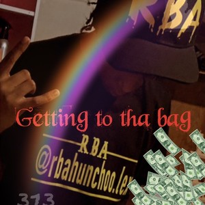 GETTING TO THA BAG (Radio Edit)