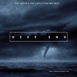 Deep End (feat. Big Wot & Big Capo) [Explicit]