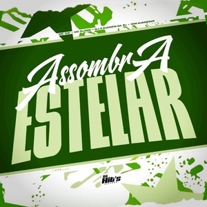 Assombra Estelar (Explicit)