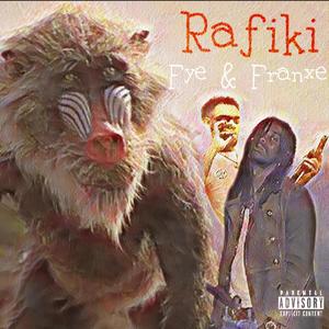 Rafiki (feat. Franxe) [Explicit]