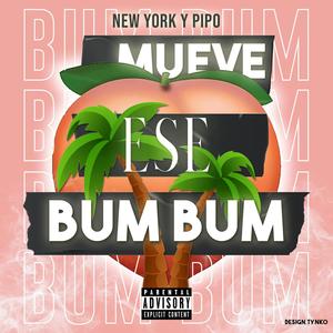 Mueve Ese Bum Bum (feat. Newyok47)