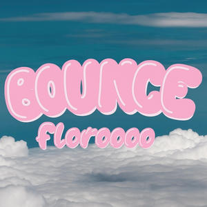 Bounce (Explicit)