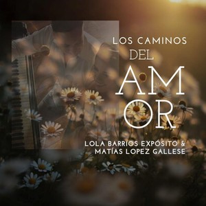 Los Caminos del Amor