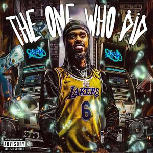 The One Who Did (Explicit)