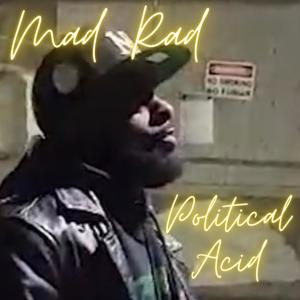 pOLITICAL aCID (feat. pEE pHUNK cITY g) [Explicit]