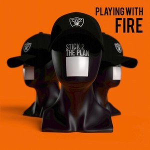 Playing with Fire (Explicit)