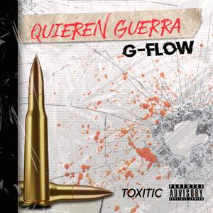 Quieren guerra (Explicit)