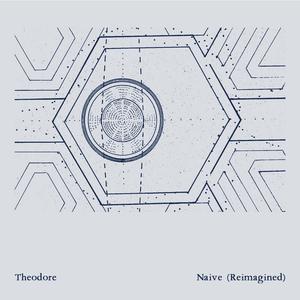 Naive (Reimagined) (Reimagined)