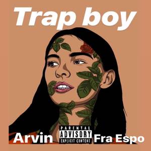 Trap Boy (Explicit)