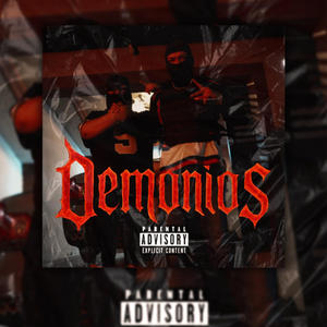 Demonios (feat. Atirus) (Explicit)