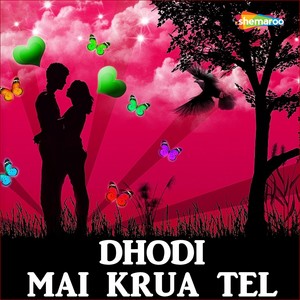 Dhodi Mai Krua Tel