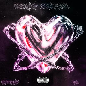 Losing Control (feat. Iva) (Explicit)