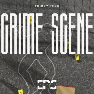 Crime Scene (Explicit)