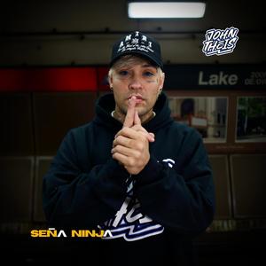 Seña Ninja (Explicit)