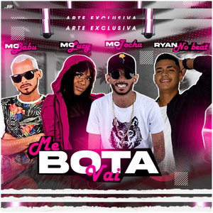 Me Bota Vai(feat. Ryan No Beat)