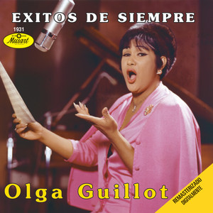 Exitos De Siempre-Olga Guillot