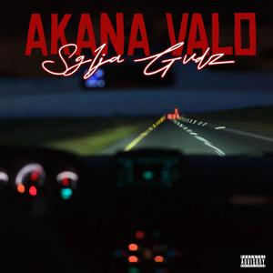 Akana Valo (feat. Prawd Wunder, Kota & Nothing Hp) (Explicit)