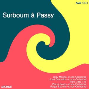 Surboum à Passy