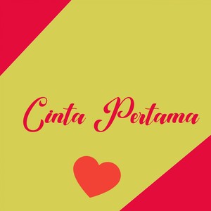 Cinta Pertama