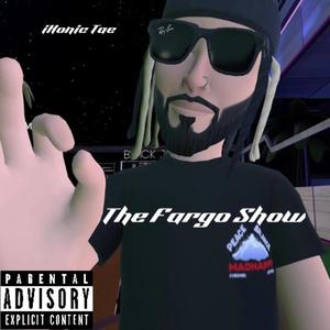 The Fargo Show