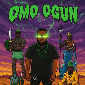 OMO OGUN (Explicit)