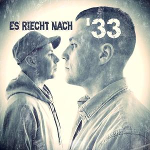 Es riecht nach '33 (feat. Katun Da One) (Explicit)