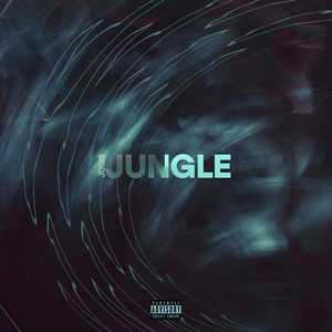 Jungle (Explicit)