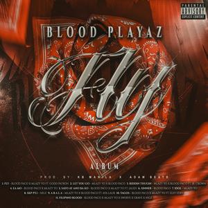 FILIPINO BLOOD (feat. BLOOD PACO, MLAZY YO, SWERVE, GRAVE & NIGZ) (Explicit)