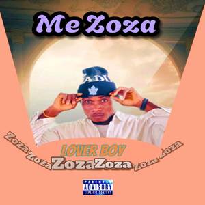 Mee Zoza (Explicit)