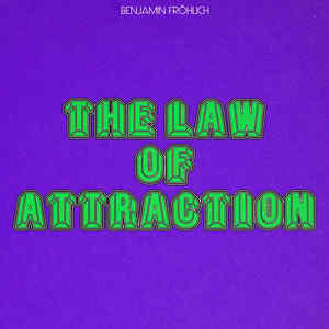 The Law Of Attraction