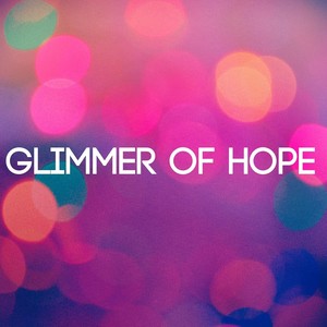 Glimmer of Hope