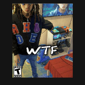 WTF (Explicit)