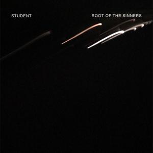 Root Of The Sinners (Explicit)