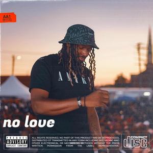 No Love (Explicit)