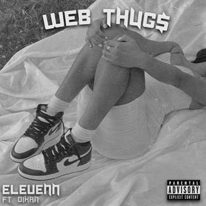 Web Thug$ (Explicit)