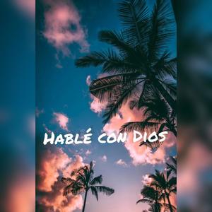 Hable Con Dios
