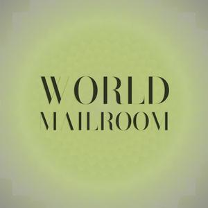 World Mailroom