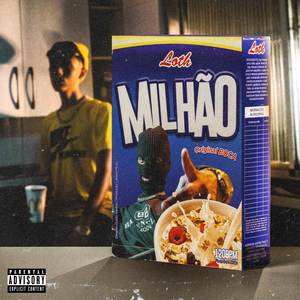 Milhão (Explicit)