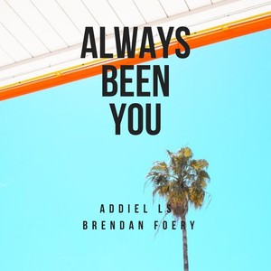 Always Been You