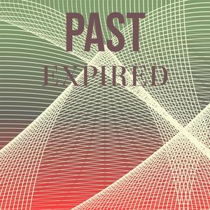 Past Expired