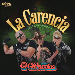 La Carencia (En Vivo Calpulalpan)