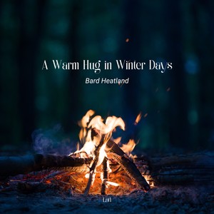 A Warm Hug in Winter Days