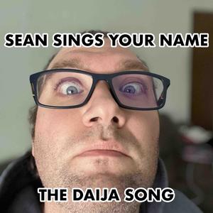 The Daija Song